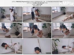 Raymond原创_少妇护士的特殊岗位 第二集 不合格的服务带来的惩罚