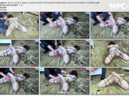 绳精病_调皮女友的惩罚 Part3 女孩被男友紧缚严加管教逐渐变乖越屈辱越兴奋获得男友的奖励塞子绑着脚趾