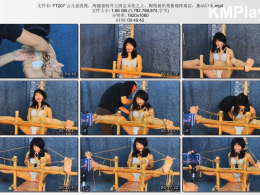 HD飞天原创_云儿老虎凳 两腿强制开立固定木架之上 脚指被吊变紫痛疼难忍 振动口水